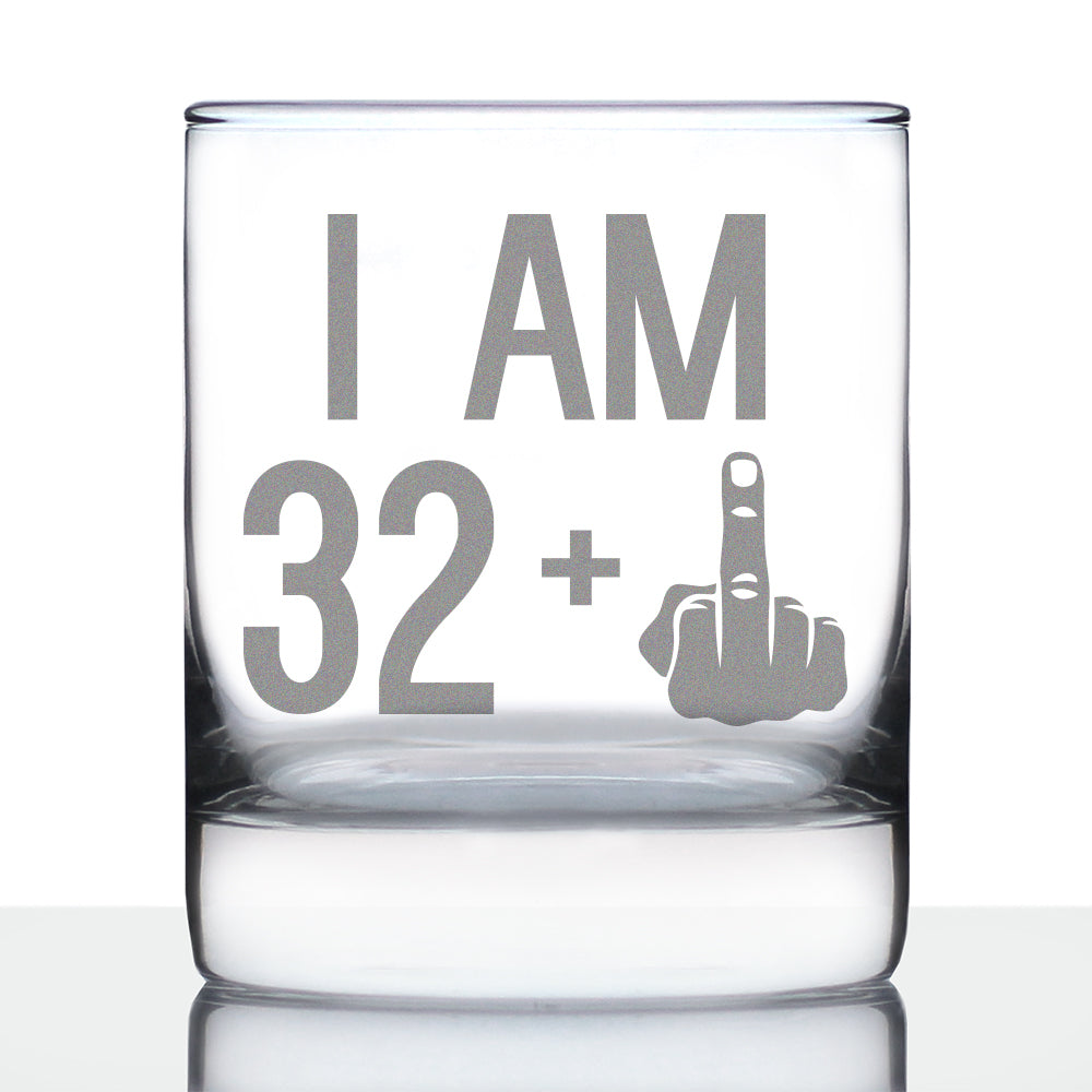 32 + 1 Middle Finger - Funny 33rd Birthday Whiskey Rocks Glass Gifts for Men & Women Turning 33 - Fun Whisky Drinking Tumbler
