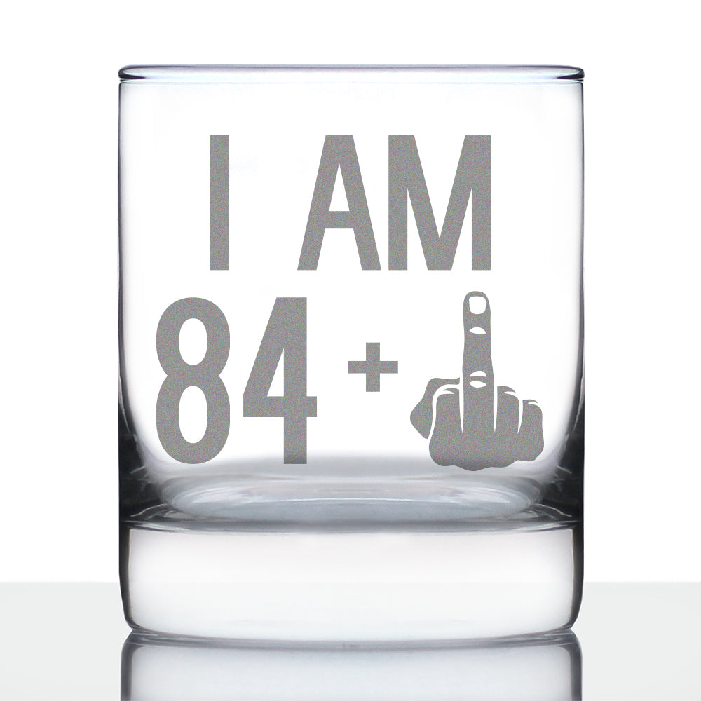 84 + 1 Middle Finger - Funny 85th Birthday Whiskey Rocks Glass Gifts for Men & Women Turning 85 - Fun Whisky Drinking Tumbler