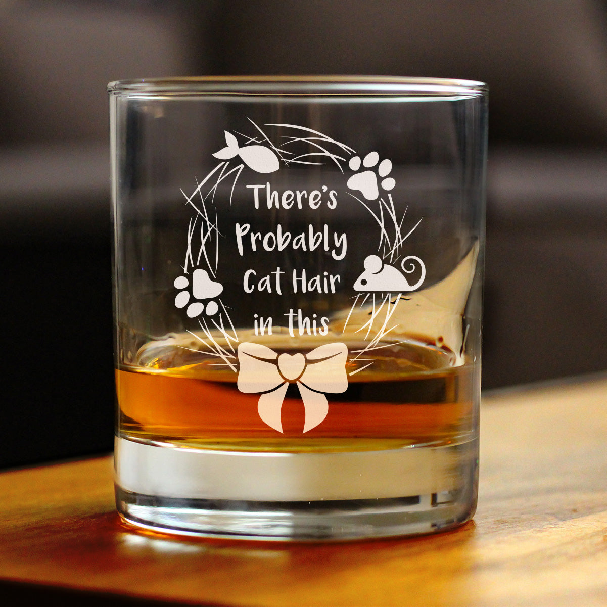 Probably Cat Hair In This - Whiskey Rocks Glass - Funny Cat Gifts for Women & Men - 10.25 oz Glasses