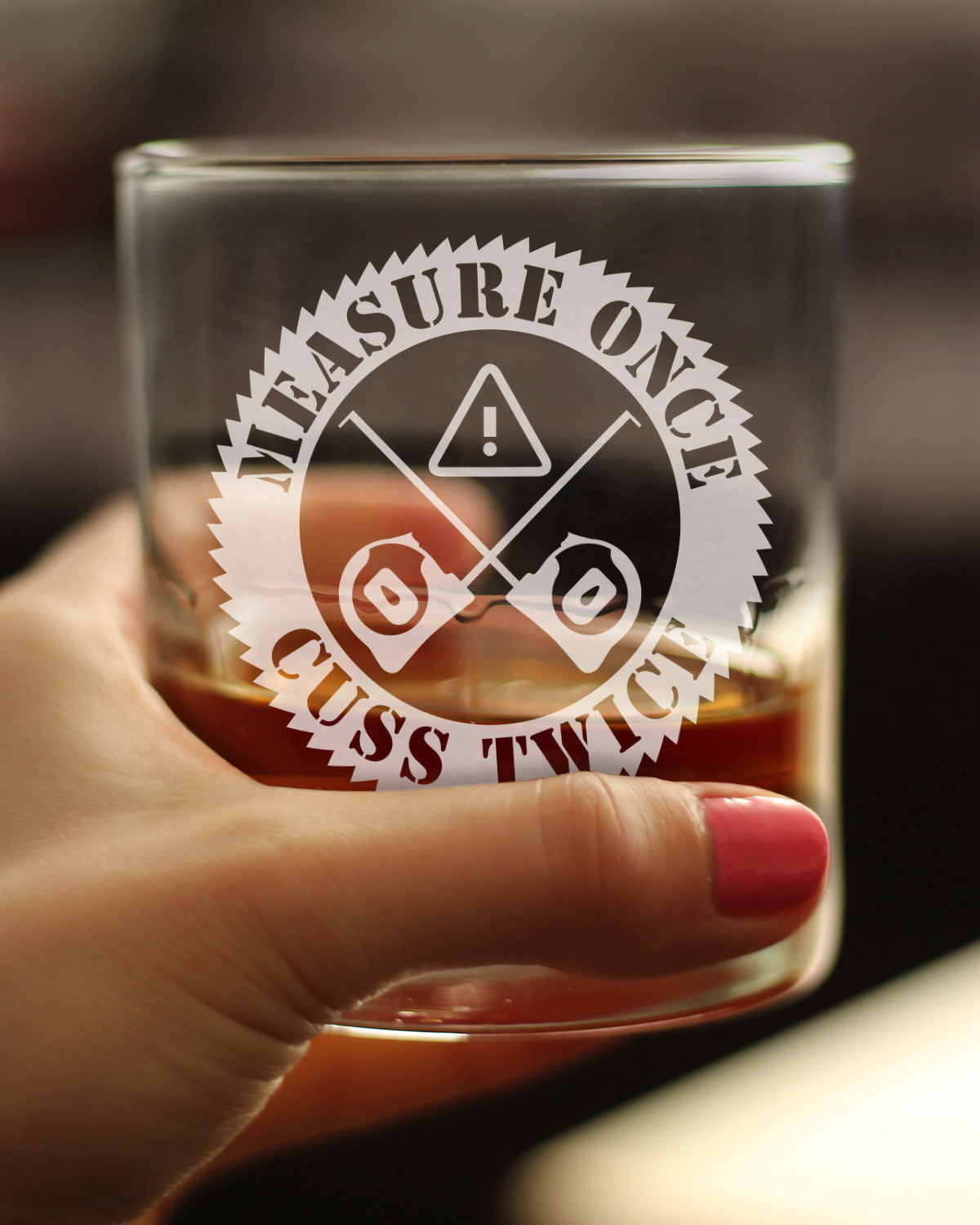 Measure Once Cuss Twice - Whiskey Rocks Glass - Best Gifts for Woodworkers, Construction Workers & Handy Man - 10.25 oz Glasses