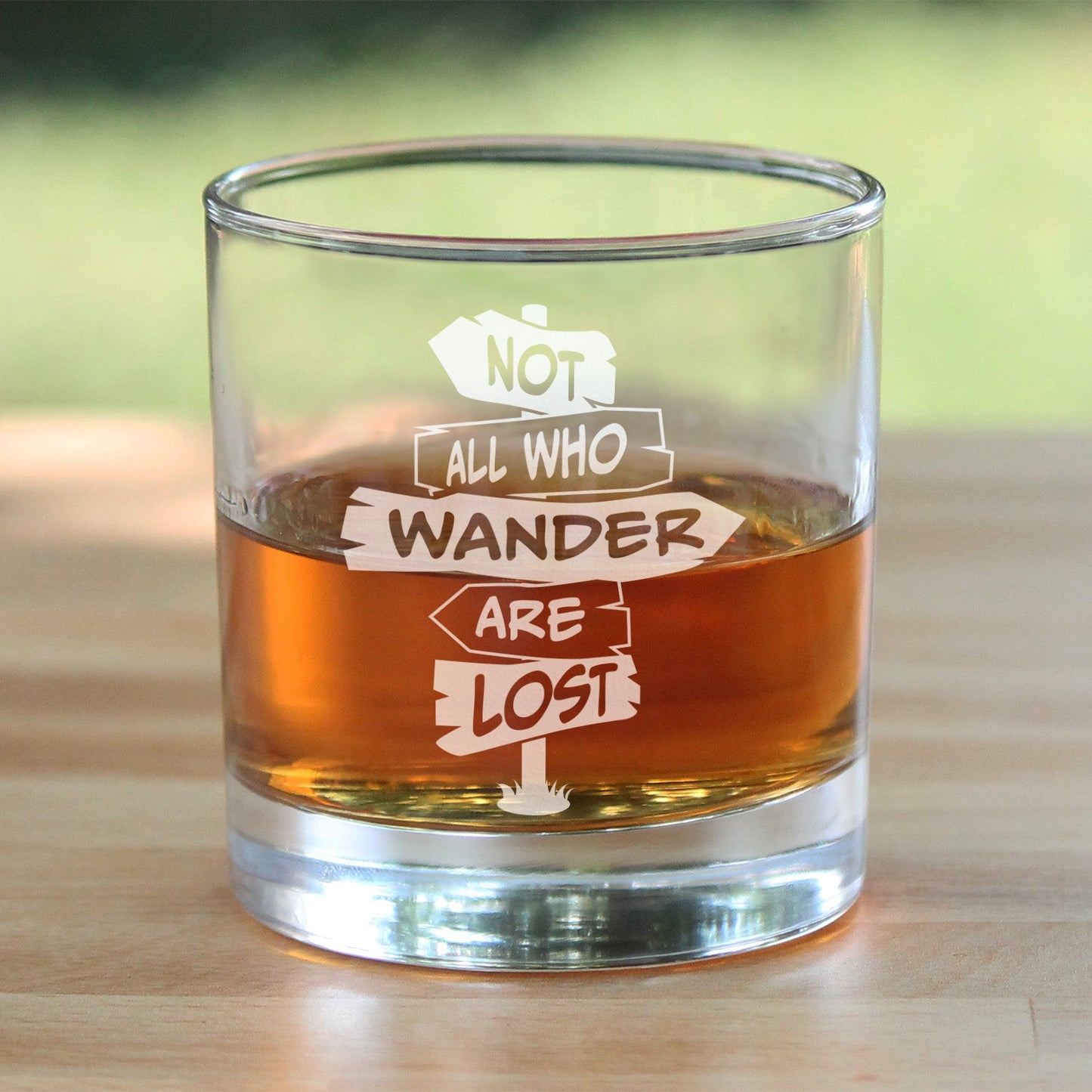 Not All Who Wander Are Lost - Whiskey Rocks Glass - Outdoor Travel Gifts for Travelers, Campers & Hikers - 10.25 oz Glasses