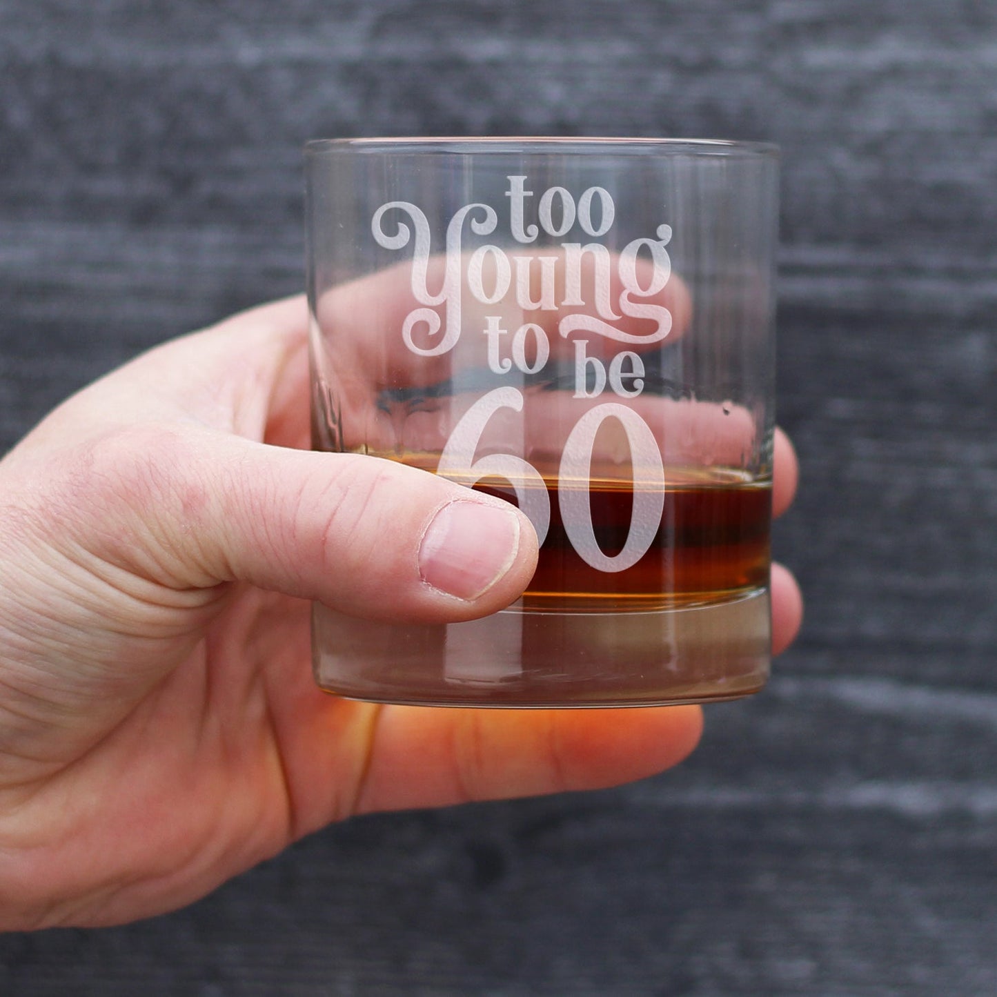 Too Young to be 60 - Funny 60th Birthday Whiskey Rocks Glass Gifts for Men & Women Turning 60 - Whisky Drinking Tumbler