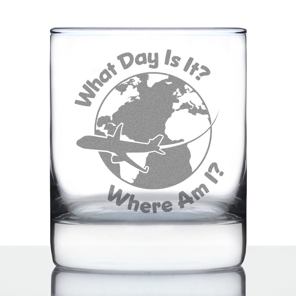 What Day Is It - Whiskey Rocks Glass - Funny Flight Attendant Gifts for Flight Attendants & Pilots - 10.25 oz Glasses