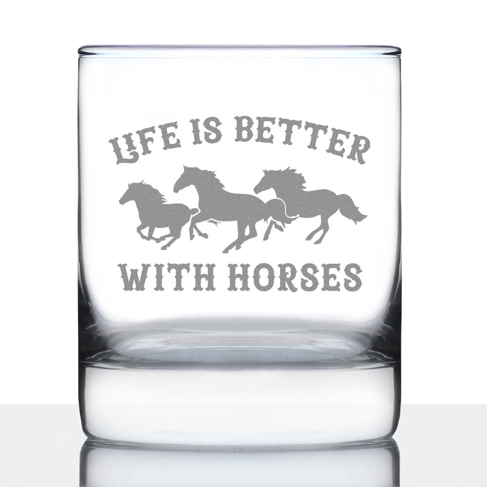 Life Is Better With Horses - Whiskey Rocks Glass Gifts - Funny Horse Gifts and Decor for Men & Women - 10.25 Oz Glasses