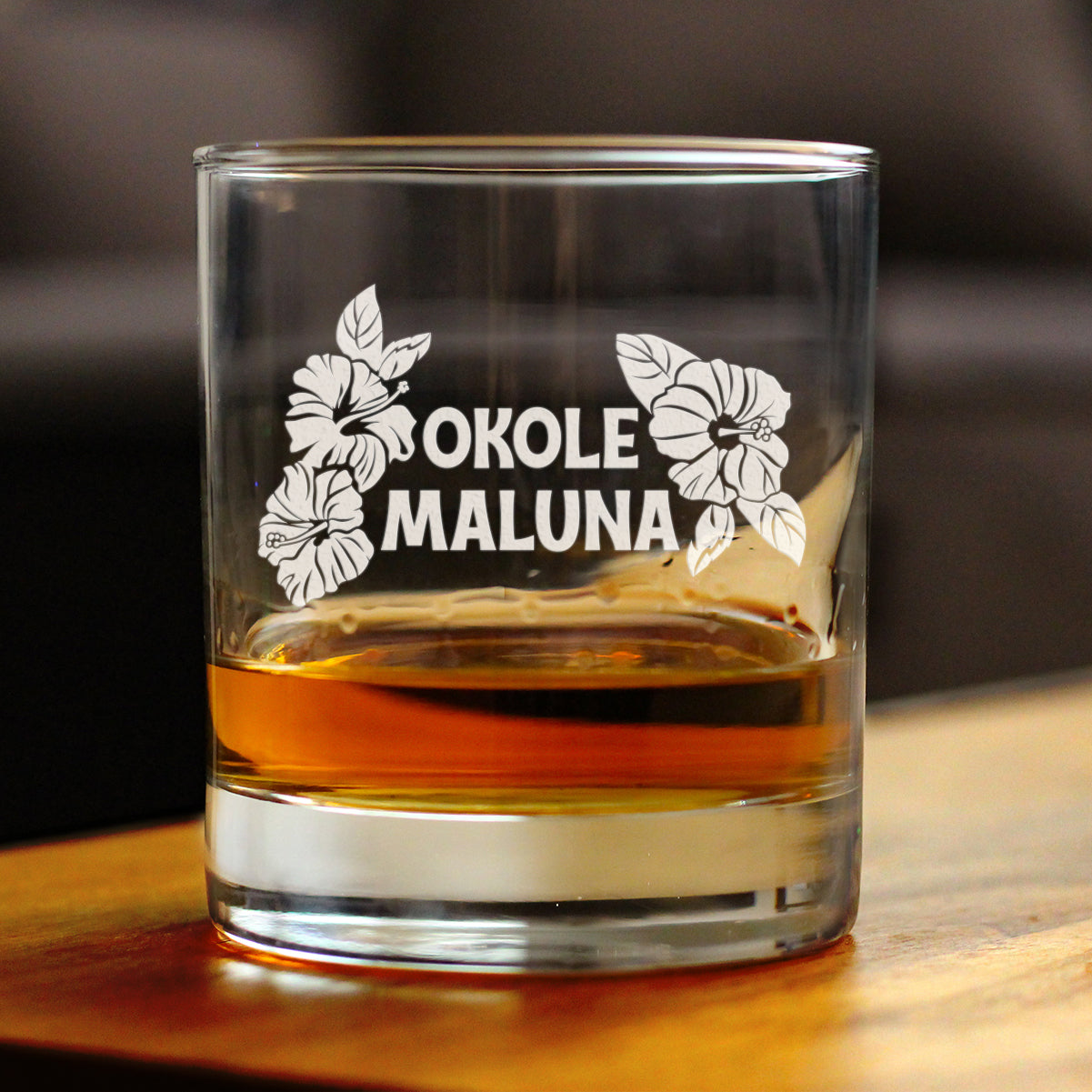 Okole Maluna Engraved 10 Oz Rocks or Old Fashioned Whiskey Glass, Hawaiian Cheers, Unique Party Cup for Men & Women Who Love Hawaii