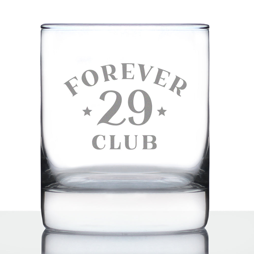 Forever 29 Club - Whiskey Rocks Glass 30th Birthday Gifts for Men & Women Turning 30 - Fun Retro Bday Whisky Drinking Tumbler - 10.25 Oz