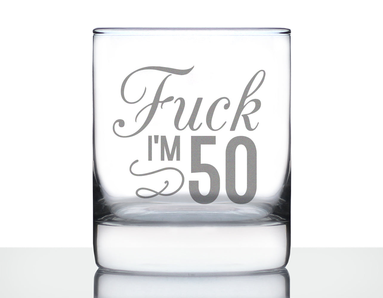 Fuck I'm 50 - Funny 50th Birthday Whiskey Rocks Glass Gifts for Men & Women Turning 50 - Fun Whisky Drinking Tumbler