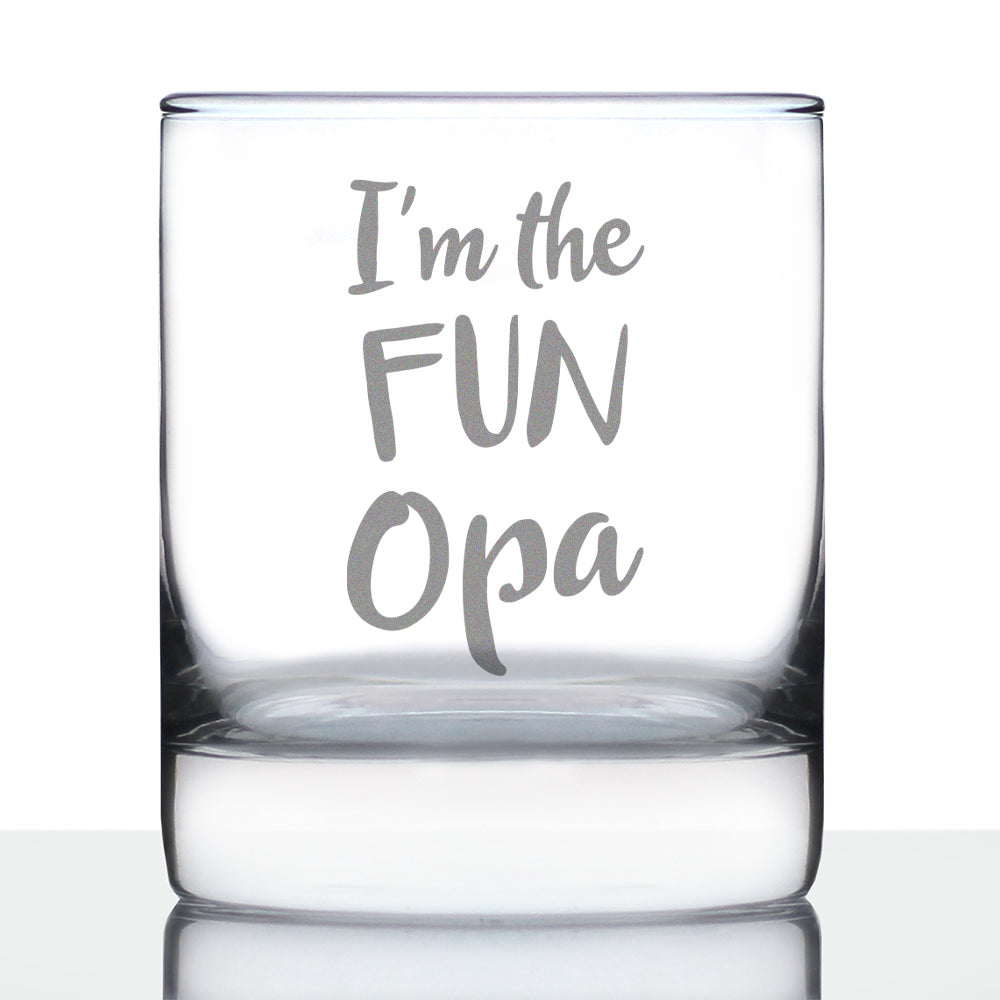 I'm the Fun Opa 10 oz Rocks Glass or Old Fashioned Glass, Etched Sayings, Father's Day Gift, Fun Gift for Grandpa