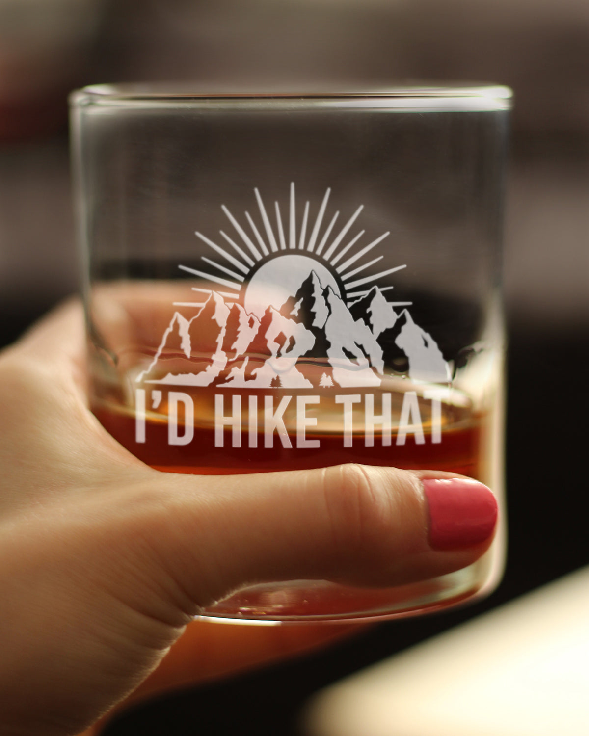 I'd Hike That - Whiskey Rocks Glass - Cool Hiking Themed Decor and Gifts for Mountain Lovers - 10.25 Oz Glasses