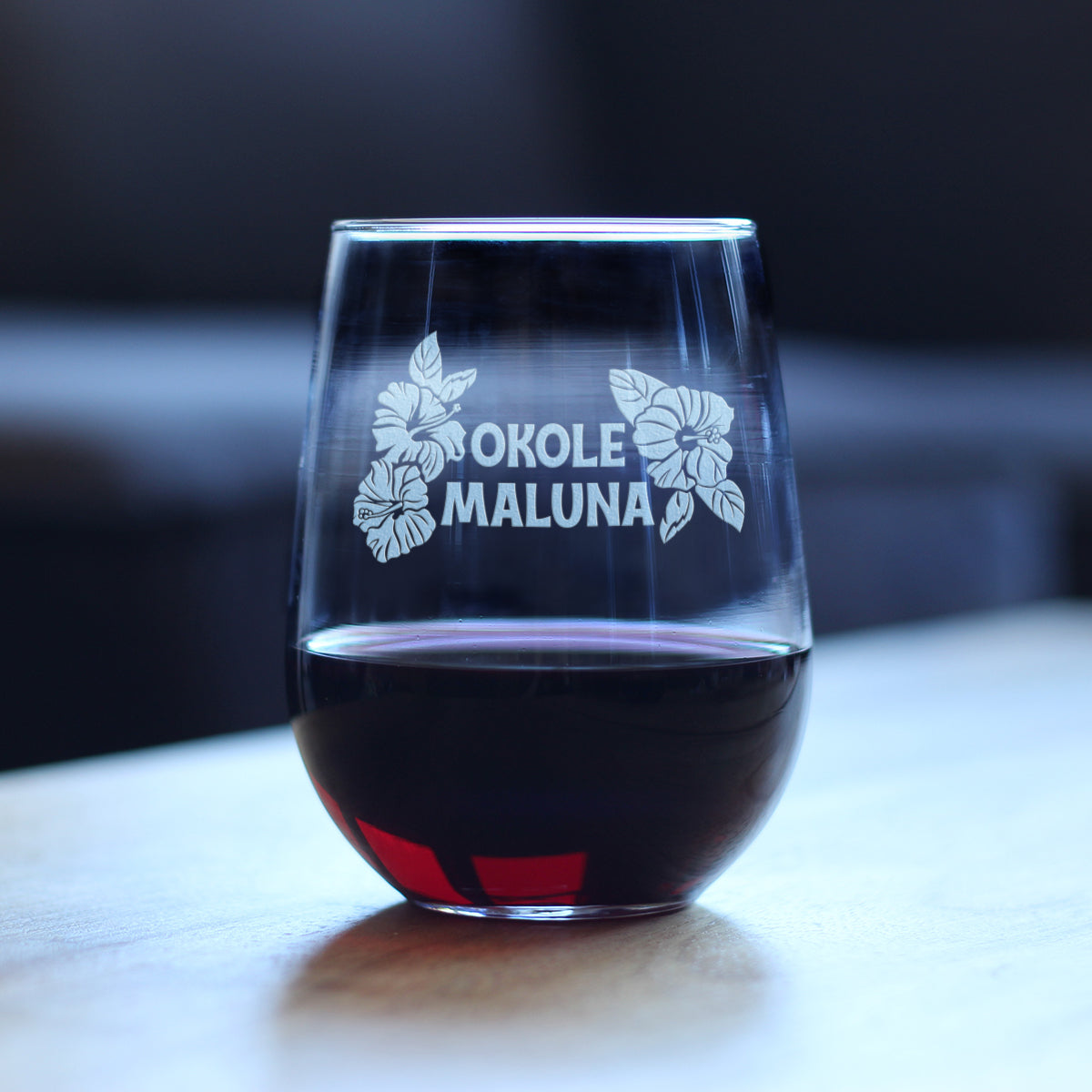 Okole Maluna Engraved Stemless Wine Glass, Hawaiian Cheers, Unique Party Cup for Men & Women Who Love Hawaii
