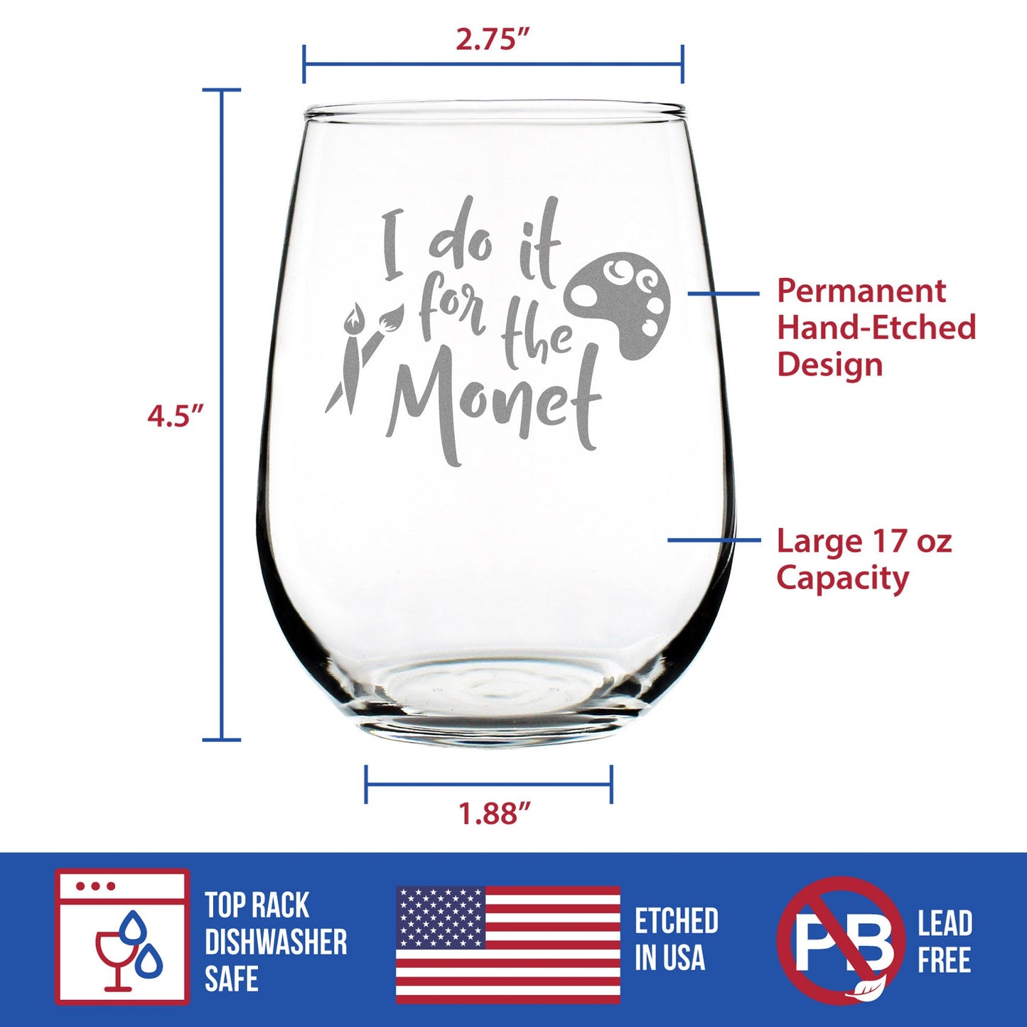 For the Monet – Stemless Wine Glass - Funny Gifts for Art Teachers or Painters - Cute Painting Decor - Large