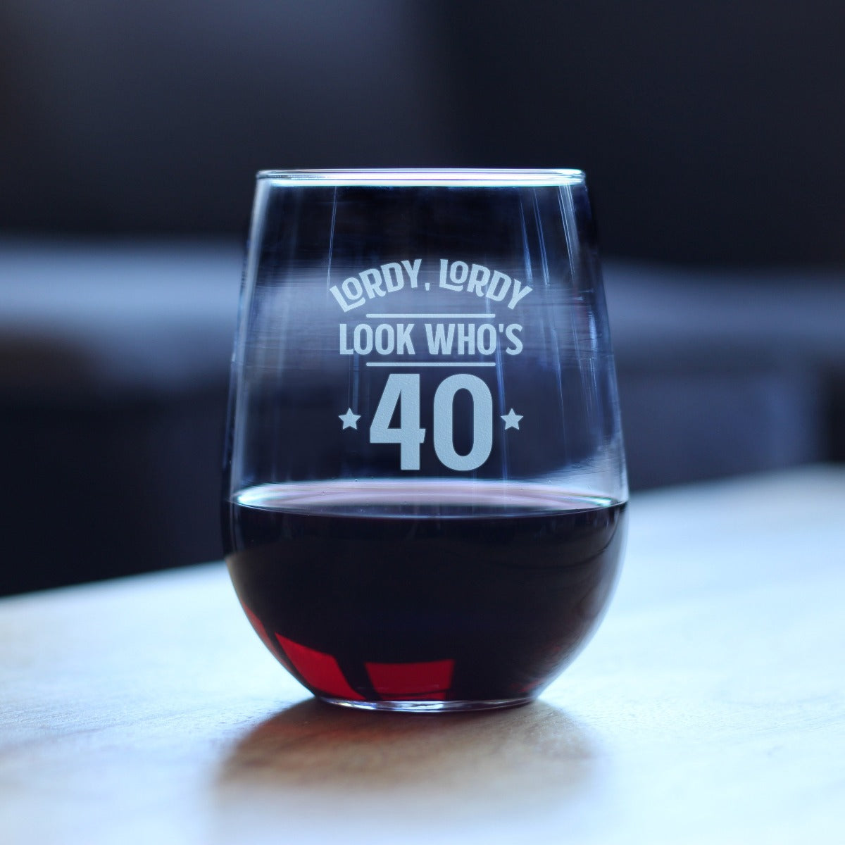 Lordy Lordy Look Who's 40 - Funny 40th Birthday Wine Glass for Women Turning 40 - Large 17 Oz - Bday Party Decorations