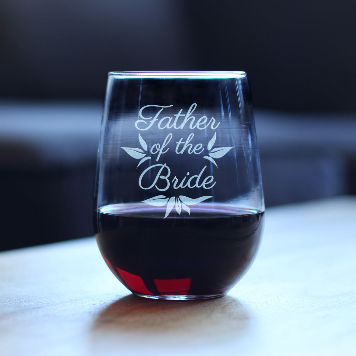 Father of the Bride Stemless Wine Glass - Unique Wedding Gift for Soon to be Father-in-Law - Cute Engraved Wedding Cup Gift