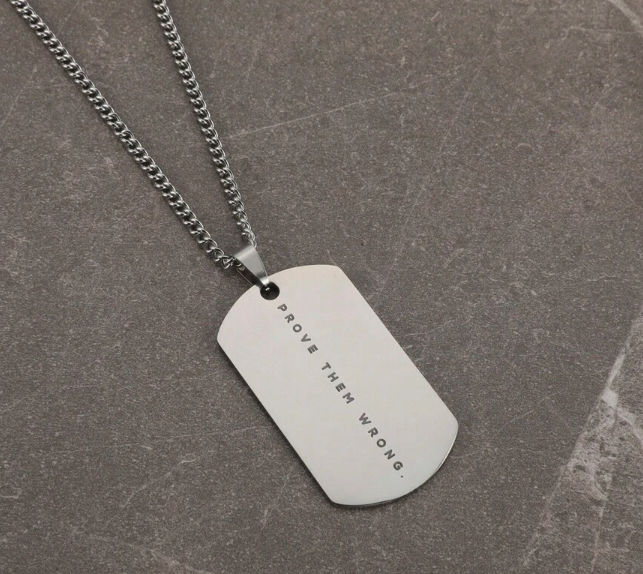 "Prove Them Wrong" Dog Tag Necklace – Sobriety & Strength Pendant