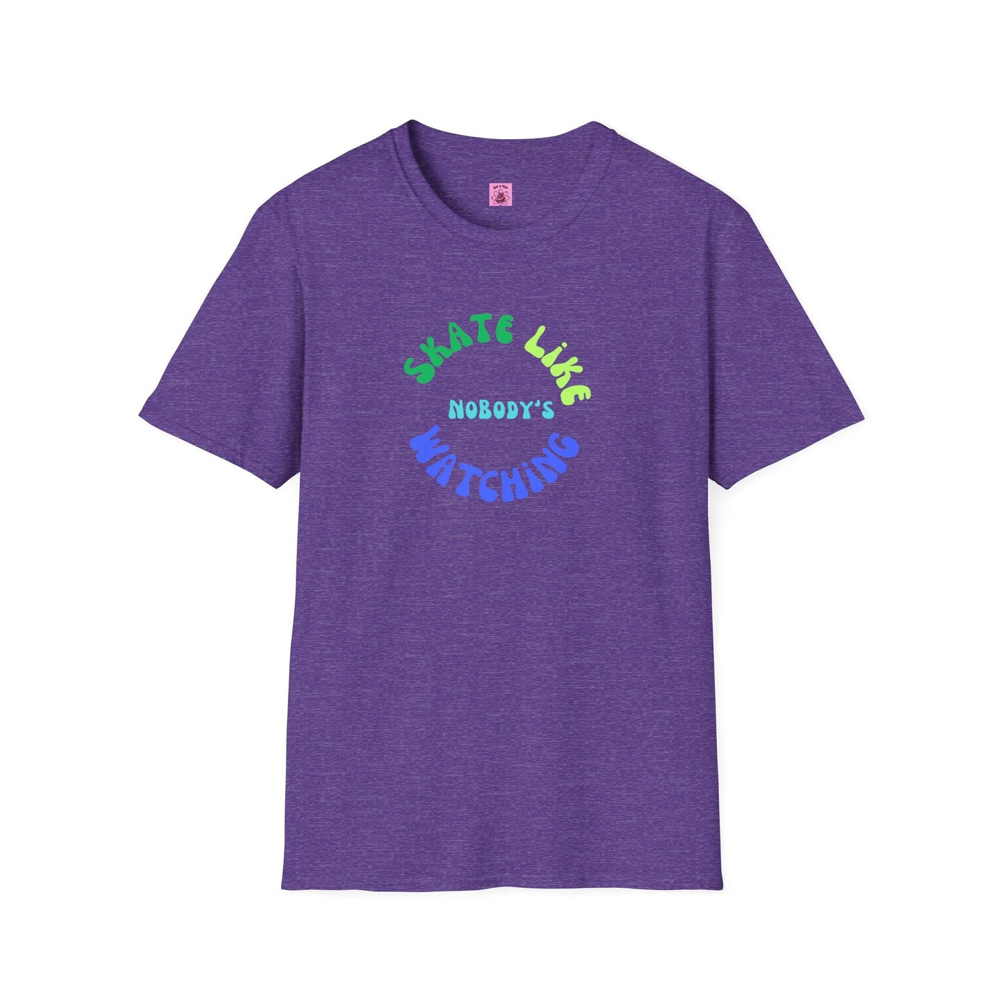Skate Like Nobody's Watching Blue/Green Unisex T-Shirt