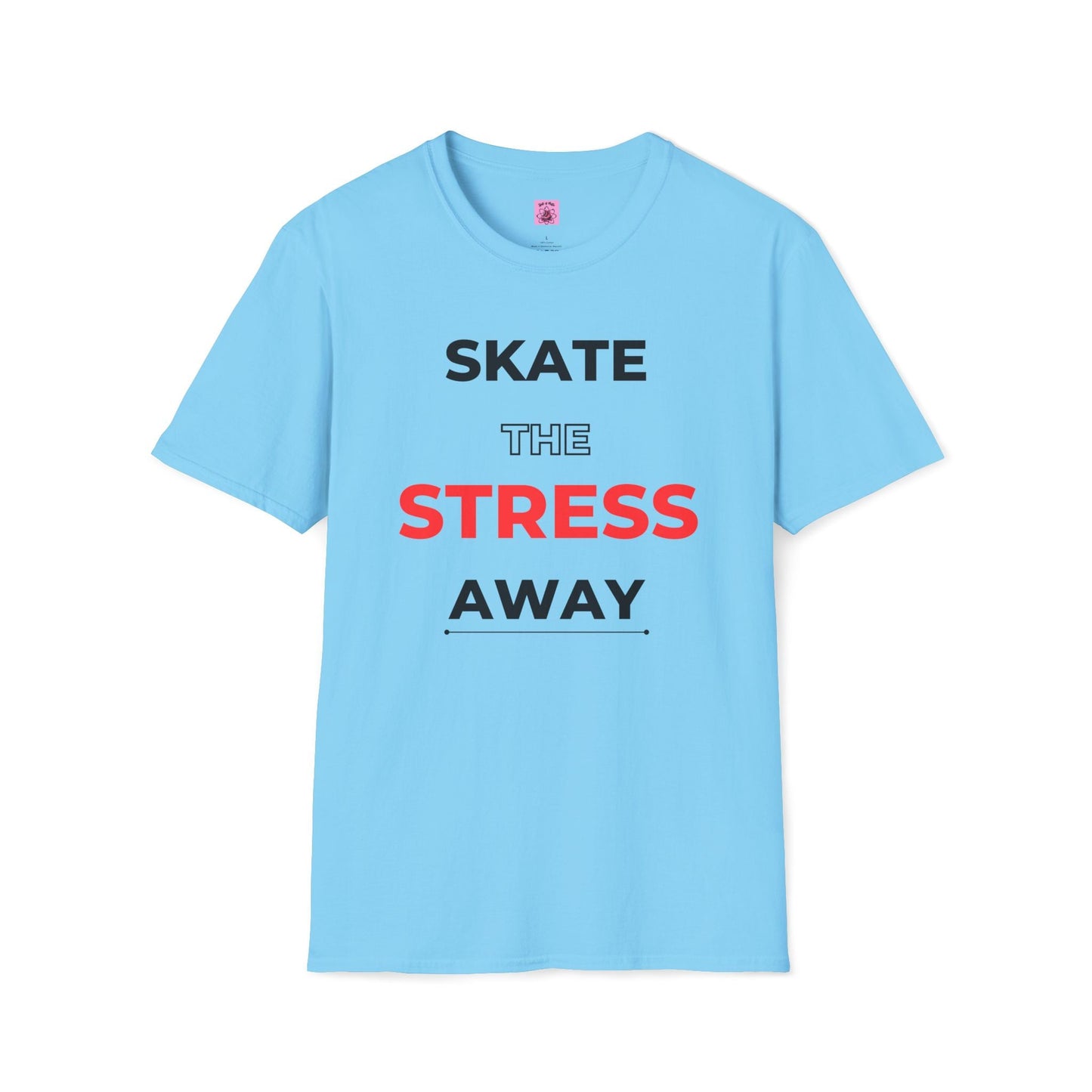 Skate The Stress Away Unisex T-Shirt