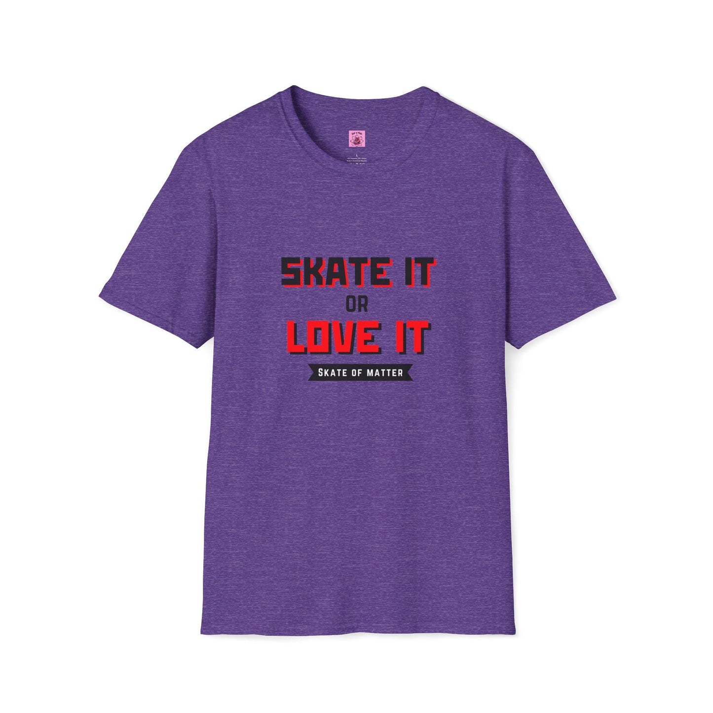 Skater It or Love It Unisex T-Shirt