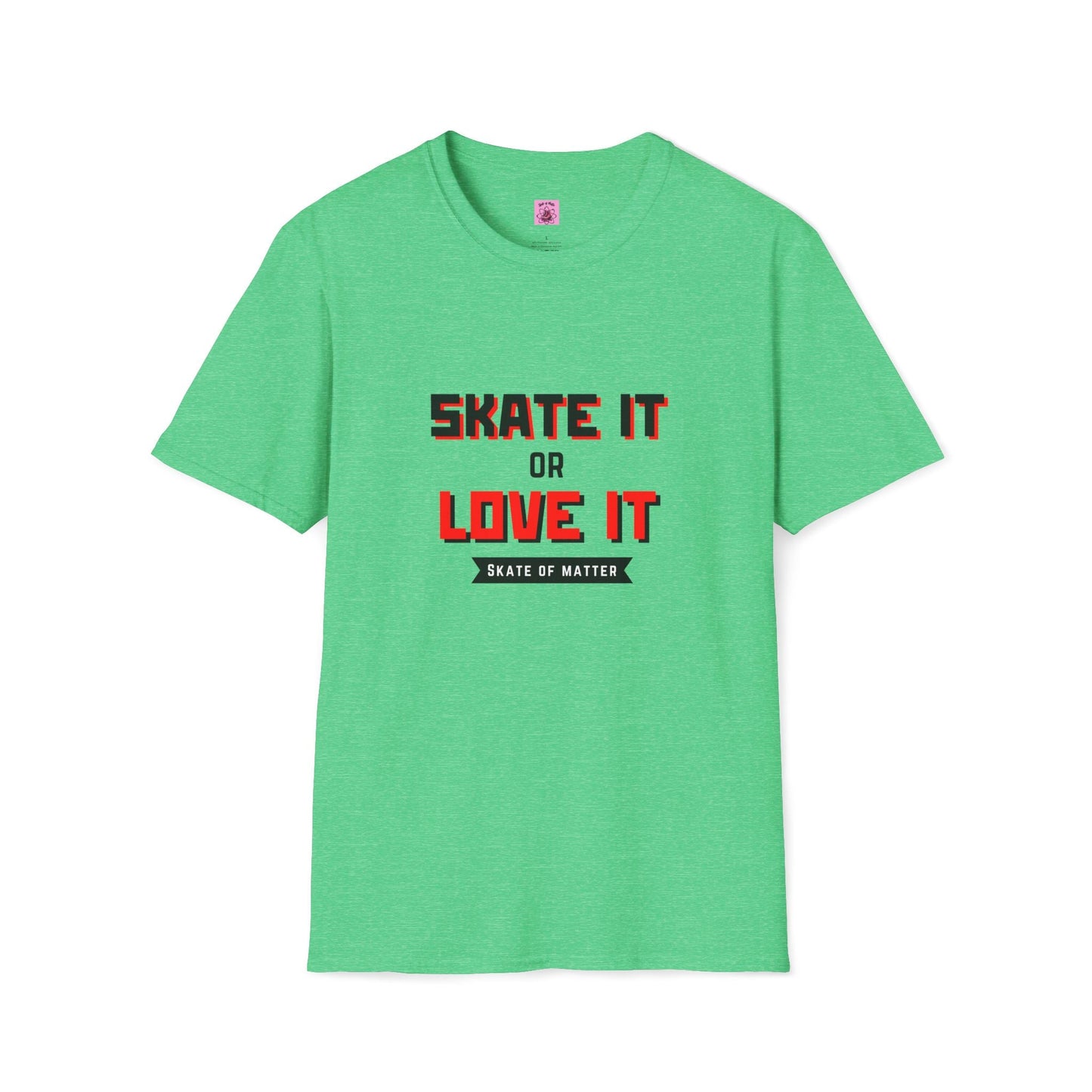 Skater It or Love It Unisex T-Shirt