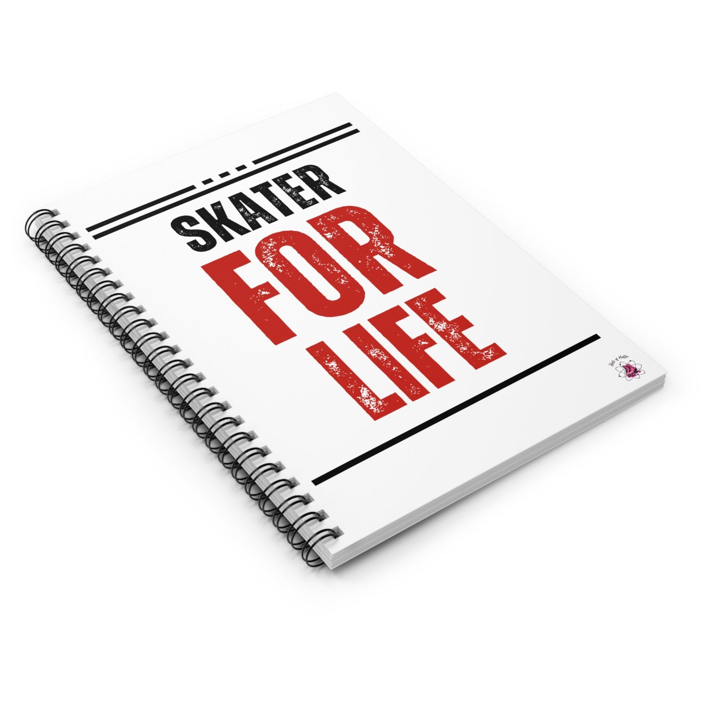 Skater for Life Spiral Notebook - Ruled Line