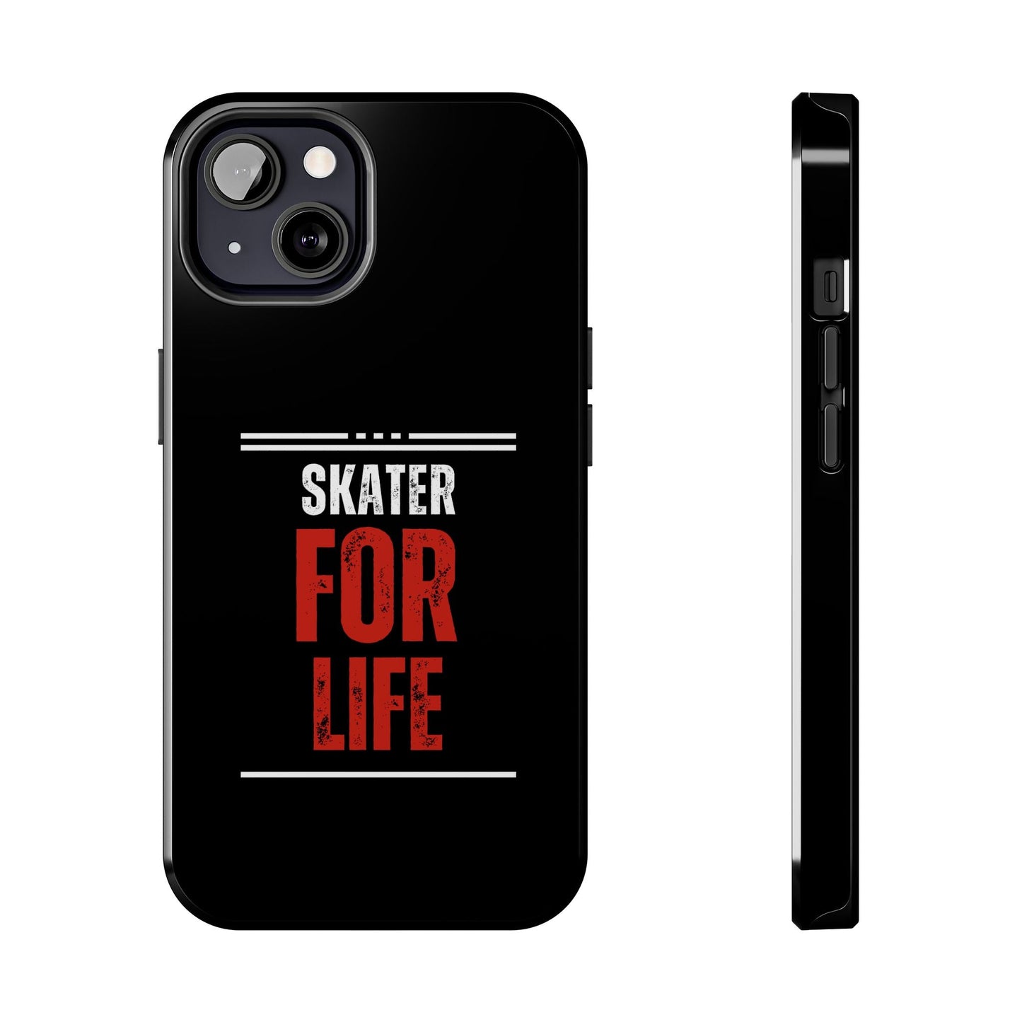 Skater for Life Tough Phone Case