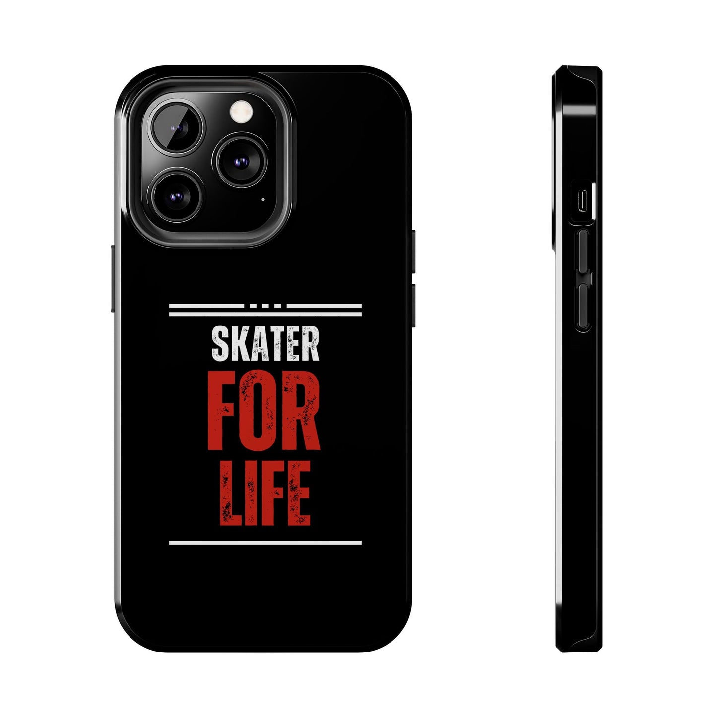 Skater for Life Tough Phone Case