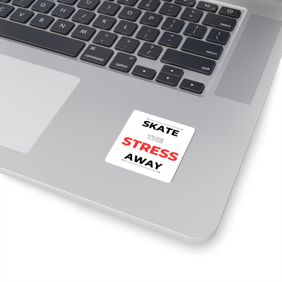 Skate the Stress Away Sticker