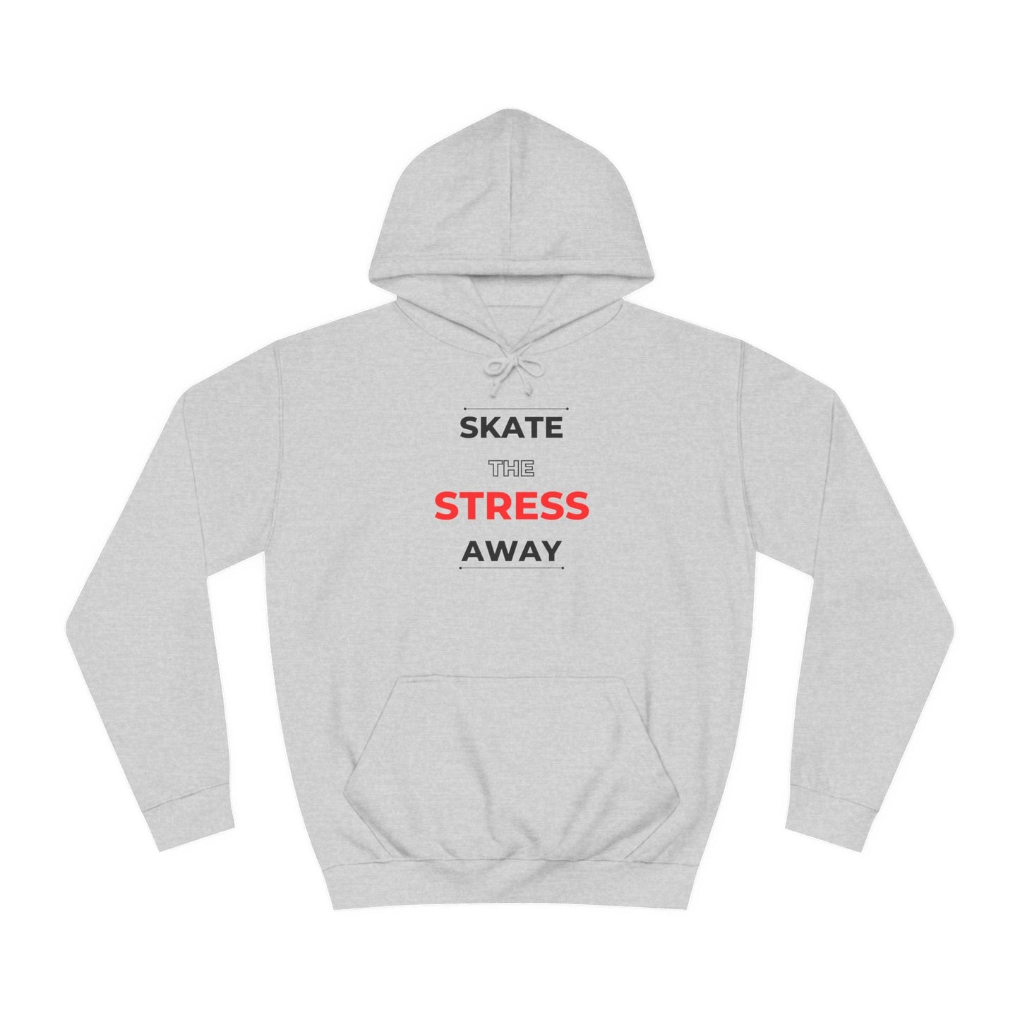 Skate the Stress Away Unisex Hoodie