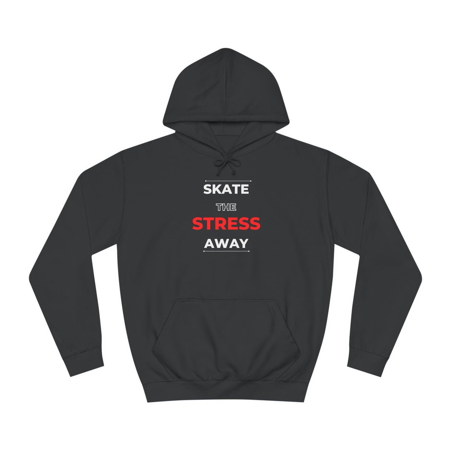 Skate the Stress Away Unisex Hoodie
