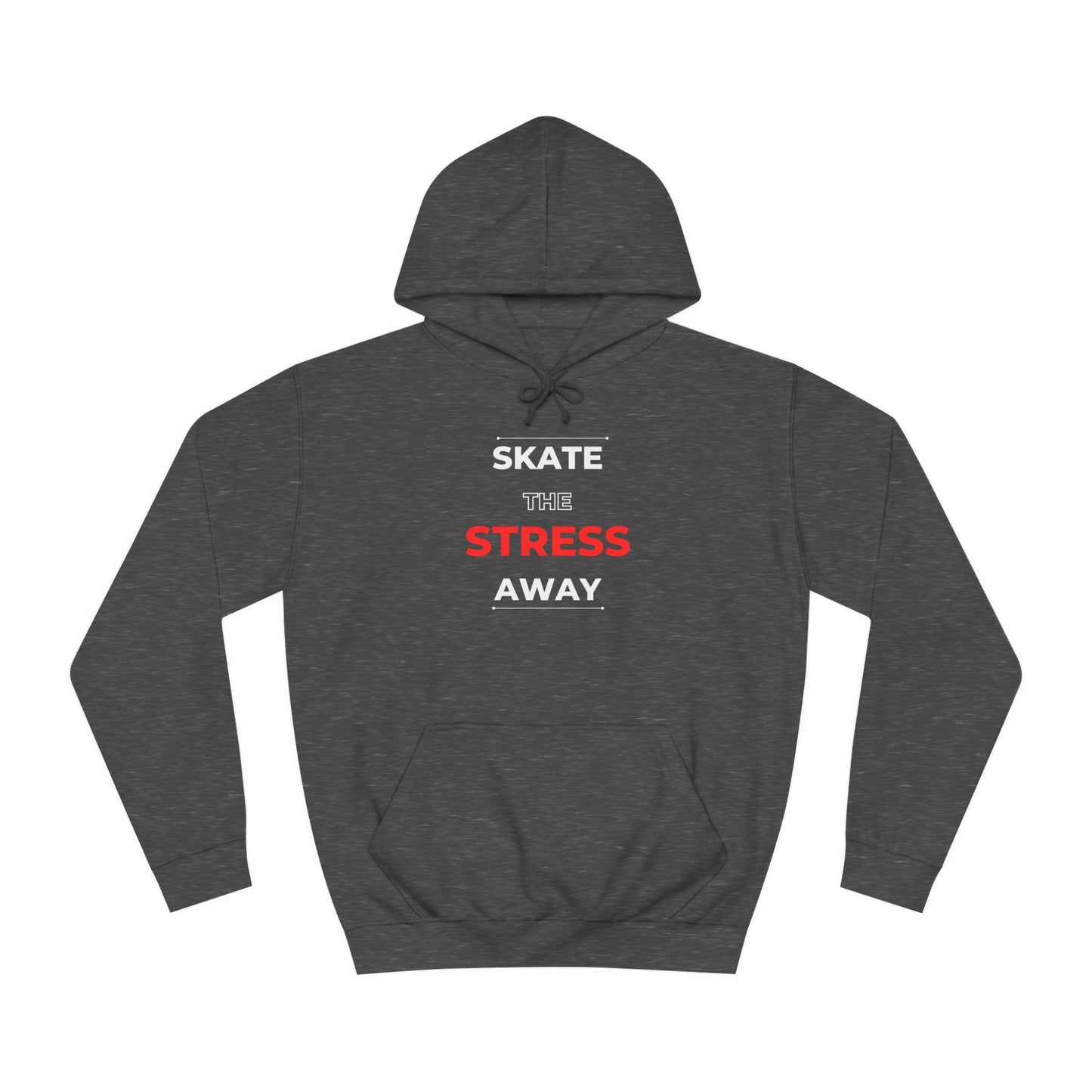 Skate the Stress Away Unisex Hoodie