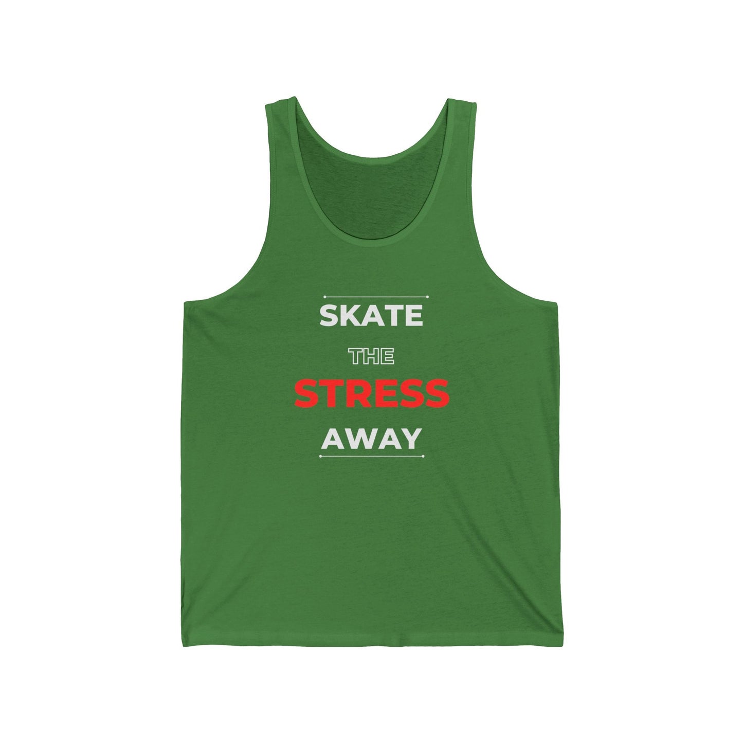 Skate the Stress Away Unisex Tank