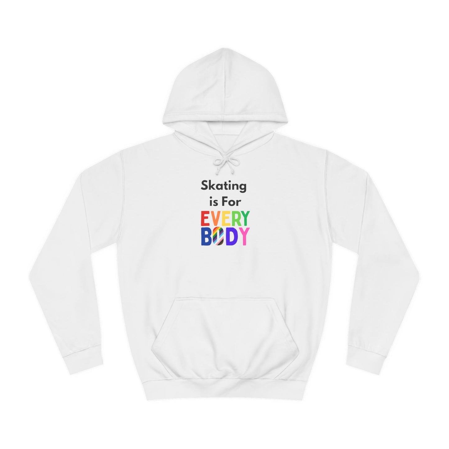 Skating is For Everybody Unisex Hoodie