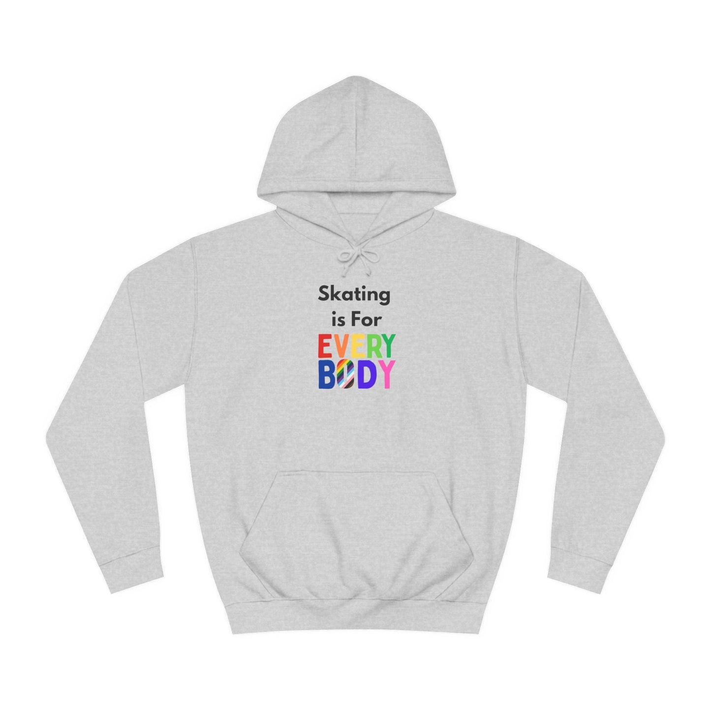 Skating is For Everybody Unisex Hoodie
