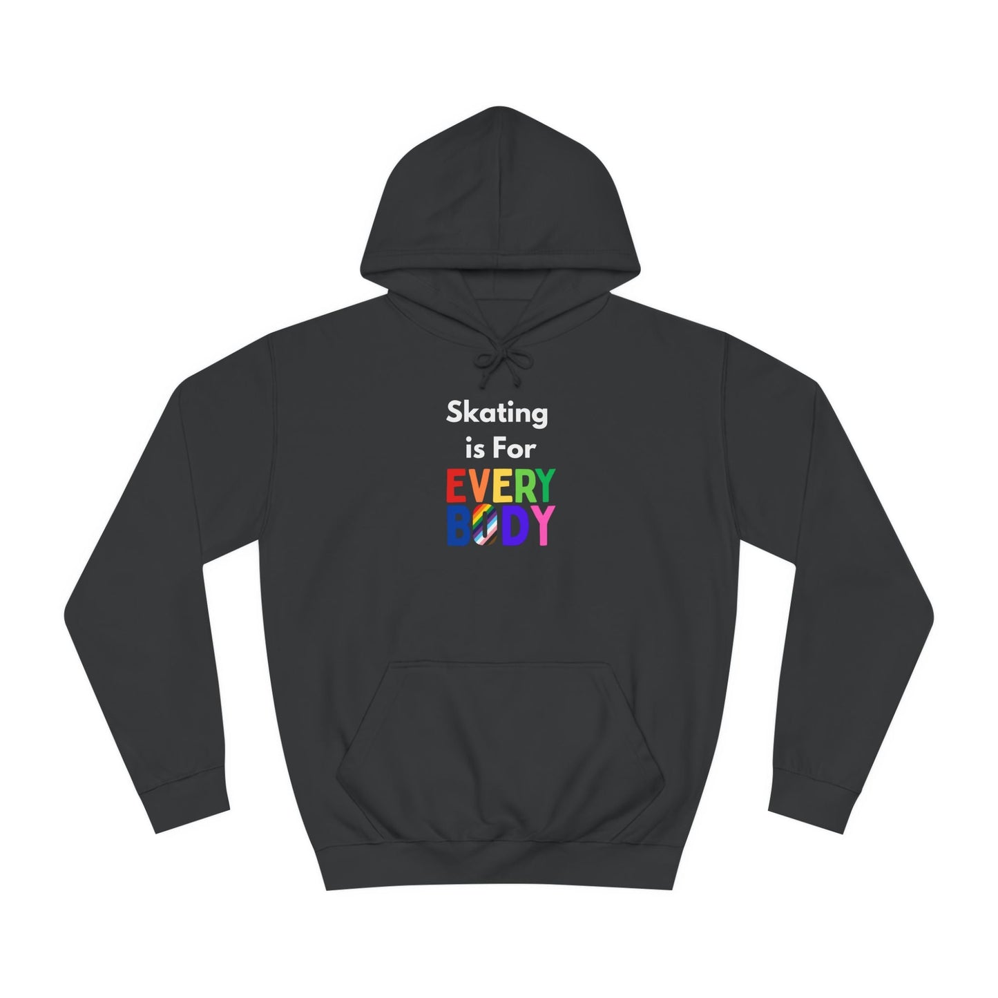 Skating is For Everybody Unisex Hoodie