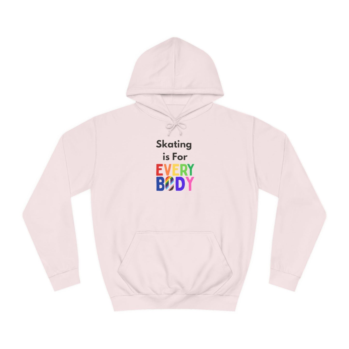 Skating is For Everybody Unisex Hoodie