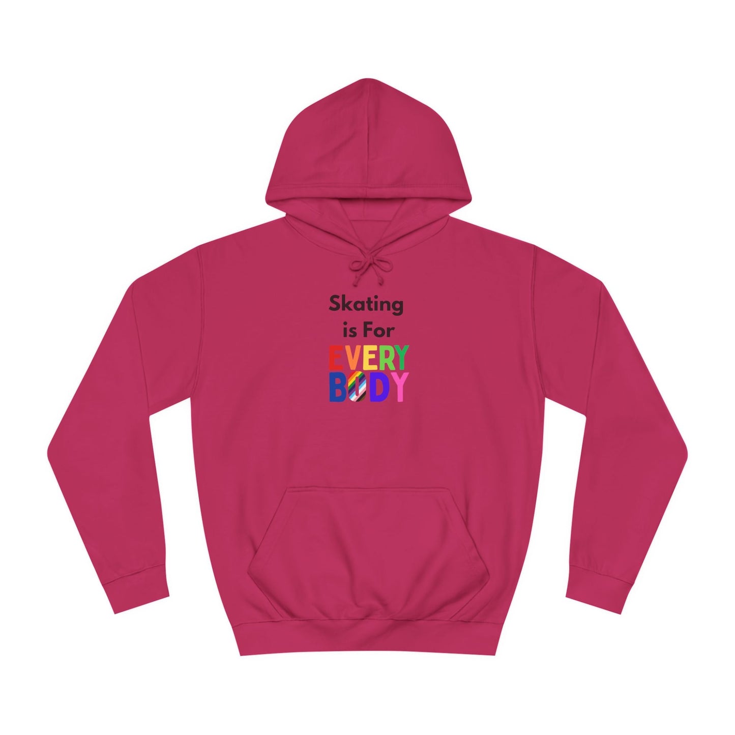 Skating is For Everybody Unisex Hoodie