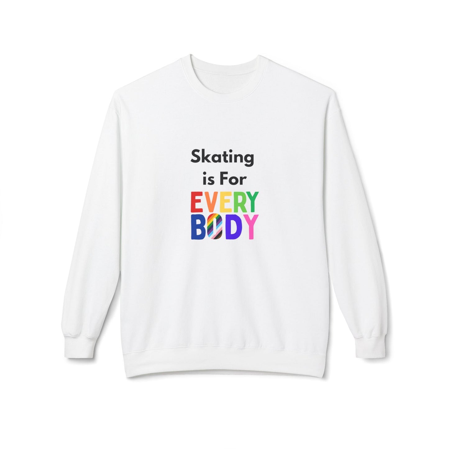 Skating is for Everybody Unisex Fleece Crewneck Sweatshirt