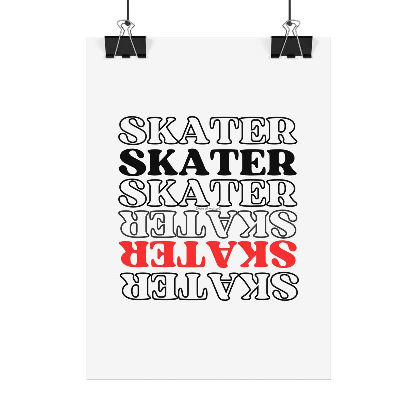 Statement Skater Rolled Poster