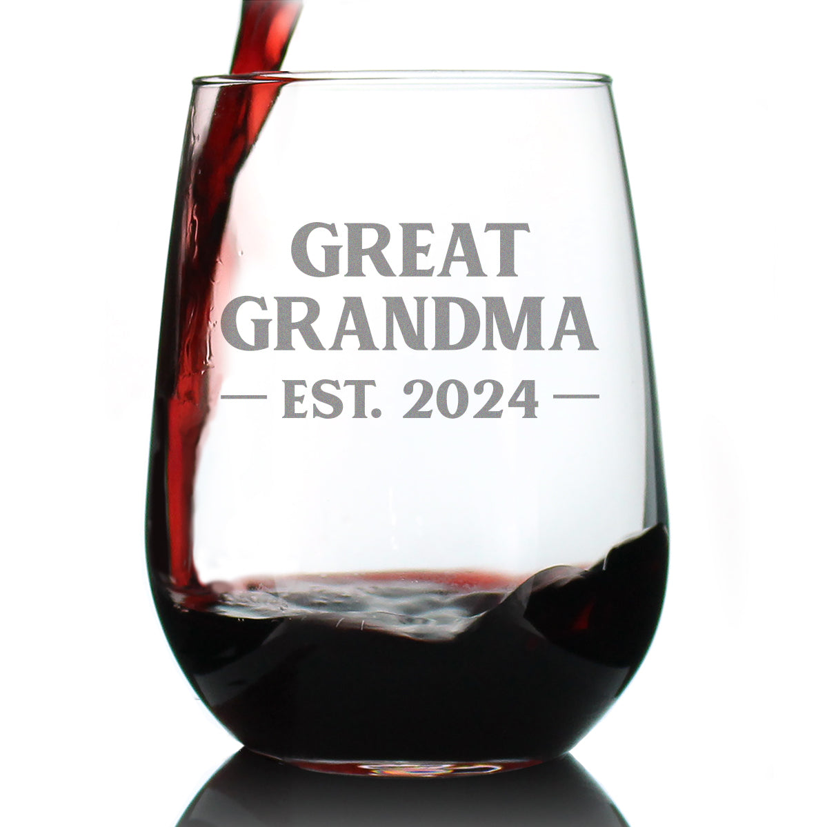Great Grandma Est 2024 - New Great Grandmother Stemless Wine Glass Gift for First Time Great Grandparents - Bold 17 Oz Large Glasses