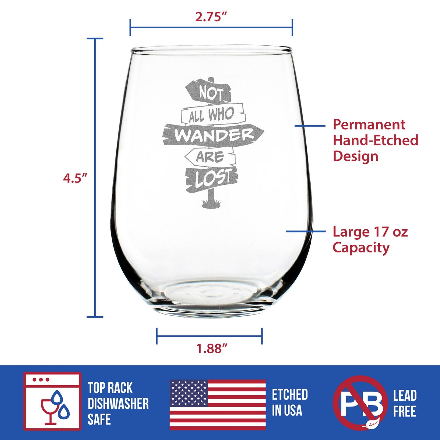 Not All Who Wander Are Lost - Stemless Wine Glass - Outdoor Travel Gifts for Travelers, Campers & Hikers - Large 17 Ounce Glasses