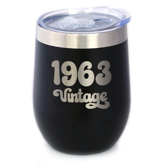 Vintage 1963 - Insulated Wine Tumbler Glass with Sliding Lid - Cute Funny 62nd Birthday Gift for Women or Men Turning 62