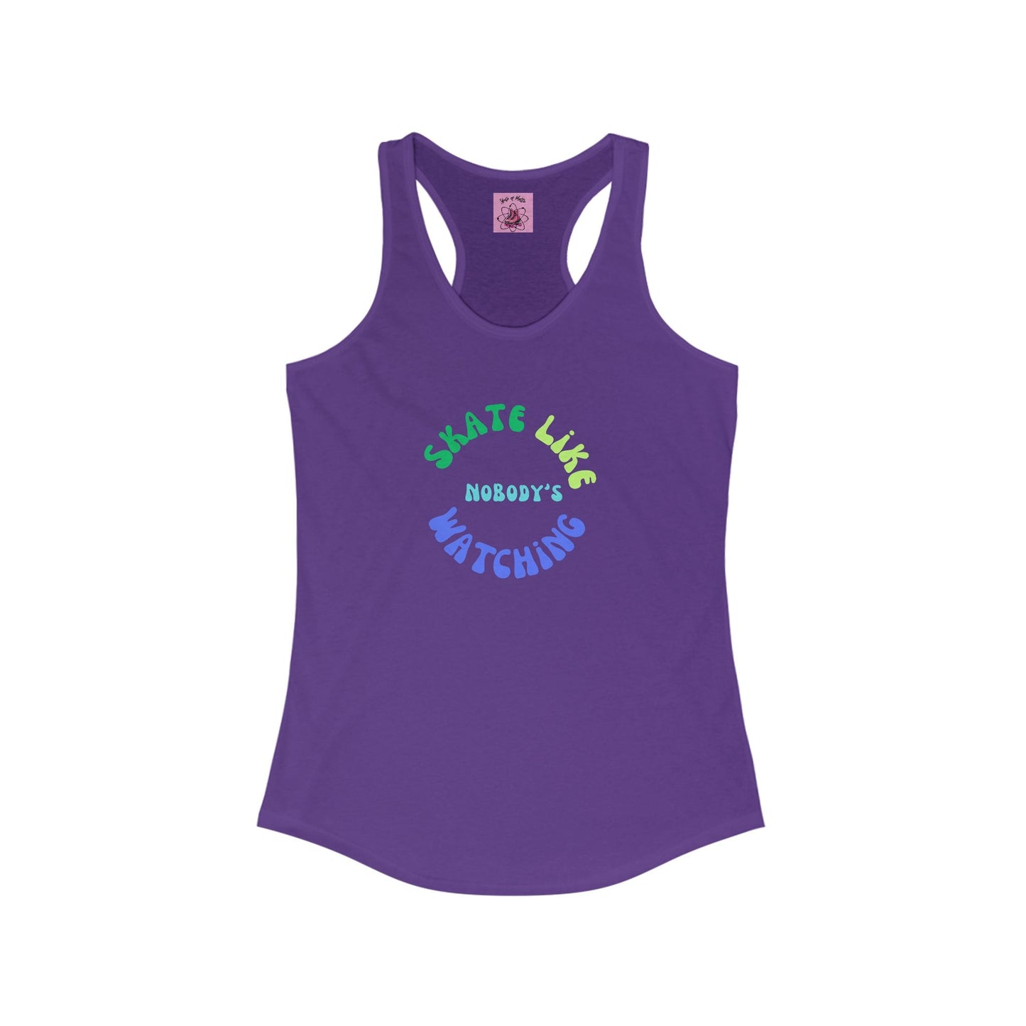 Women's Blue/Green Skate Like Nobody's Watching Racerback Tank