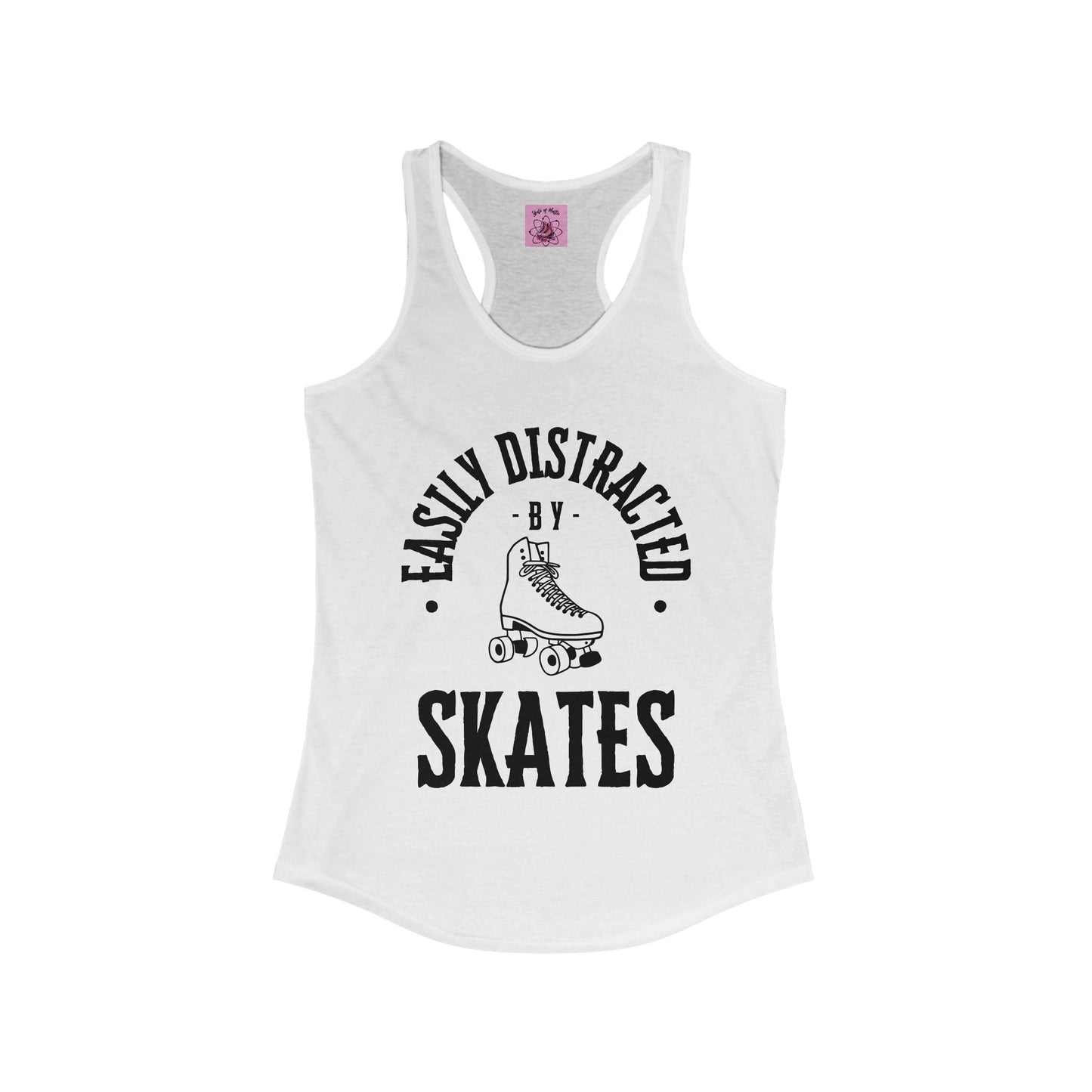 Women's Easily Distracted by Skates Racerback Tank