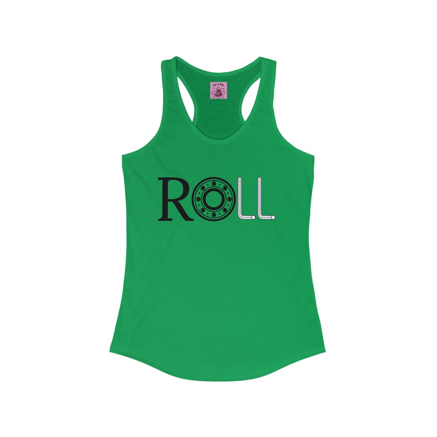 Women's ROLL Racerback Tank