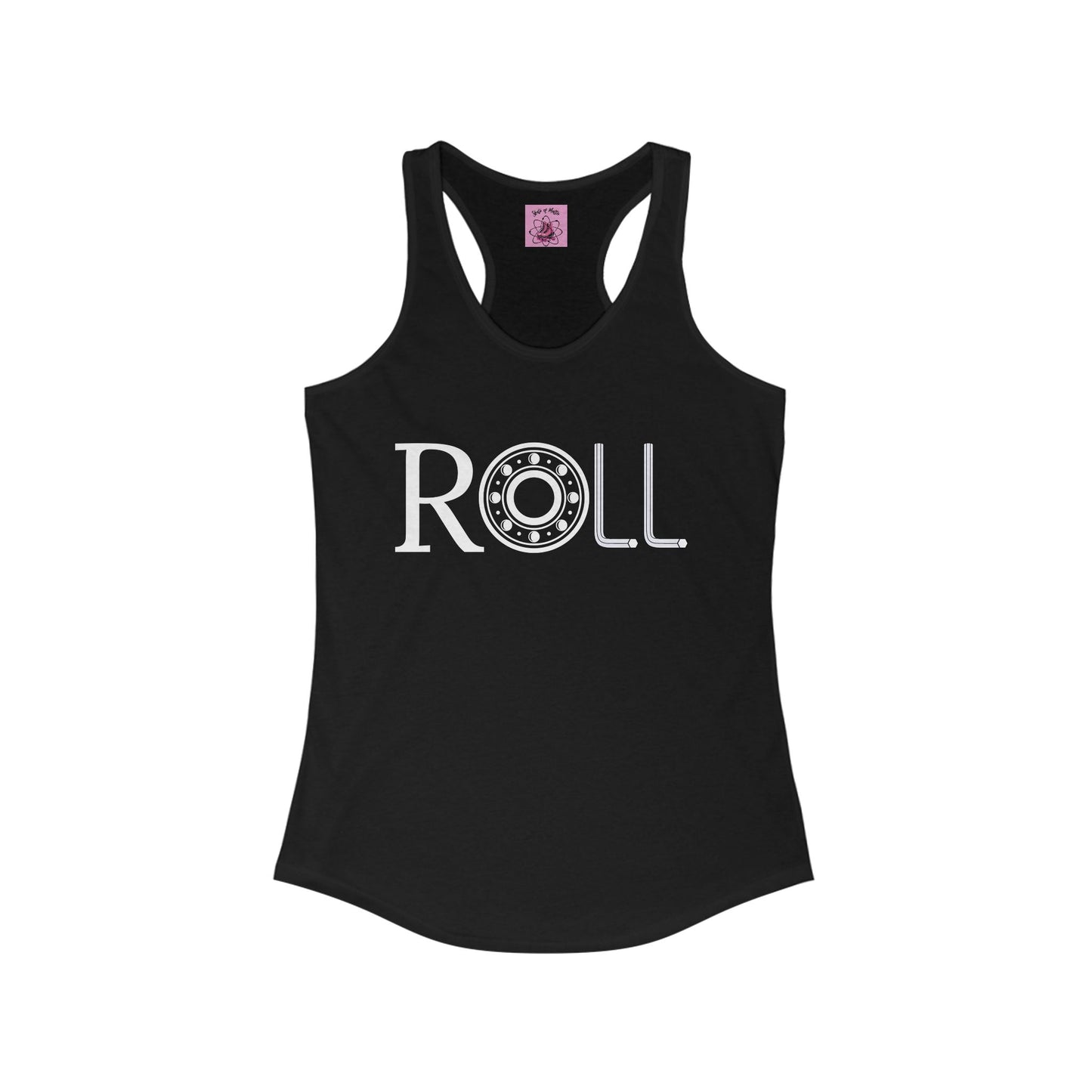 Women's ROLL Racerback Tank