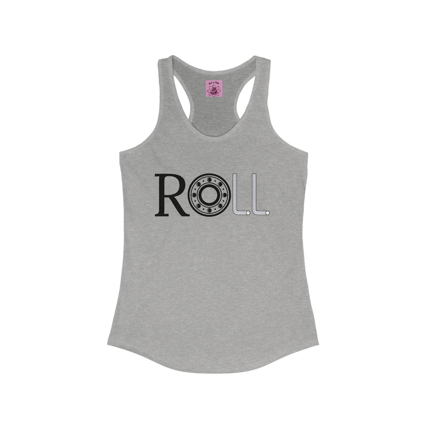 Women's ROLL Racerback Tank
