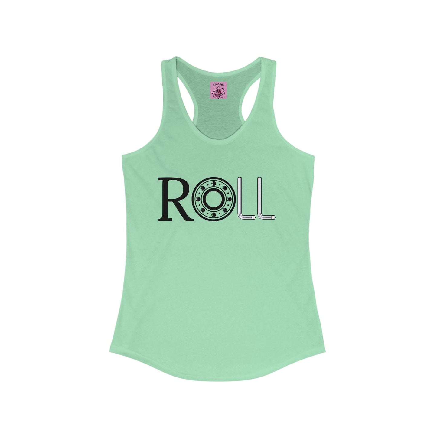Women's ROLL Racerback Tank
