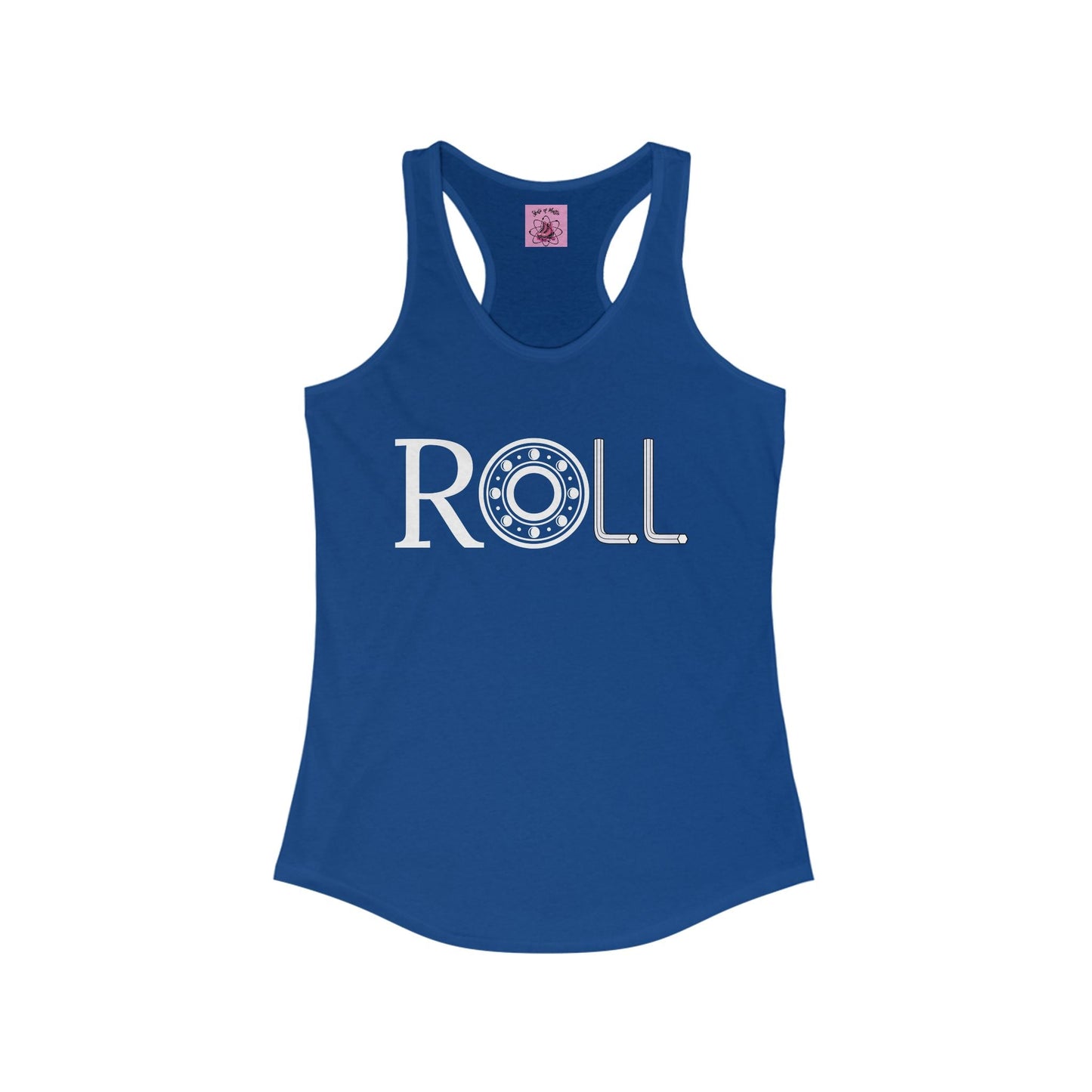 Women's ROLL Racerback Tank