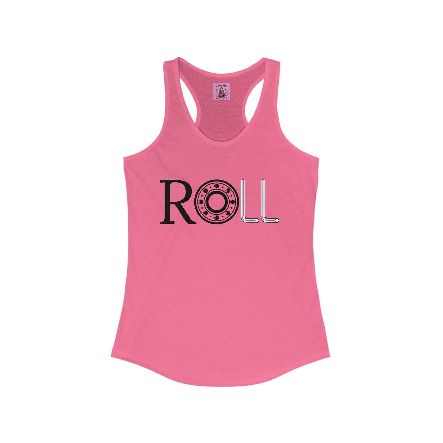 Women's ROLL Racerback Tank
