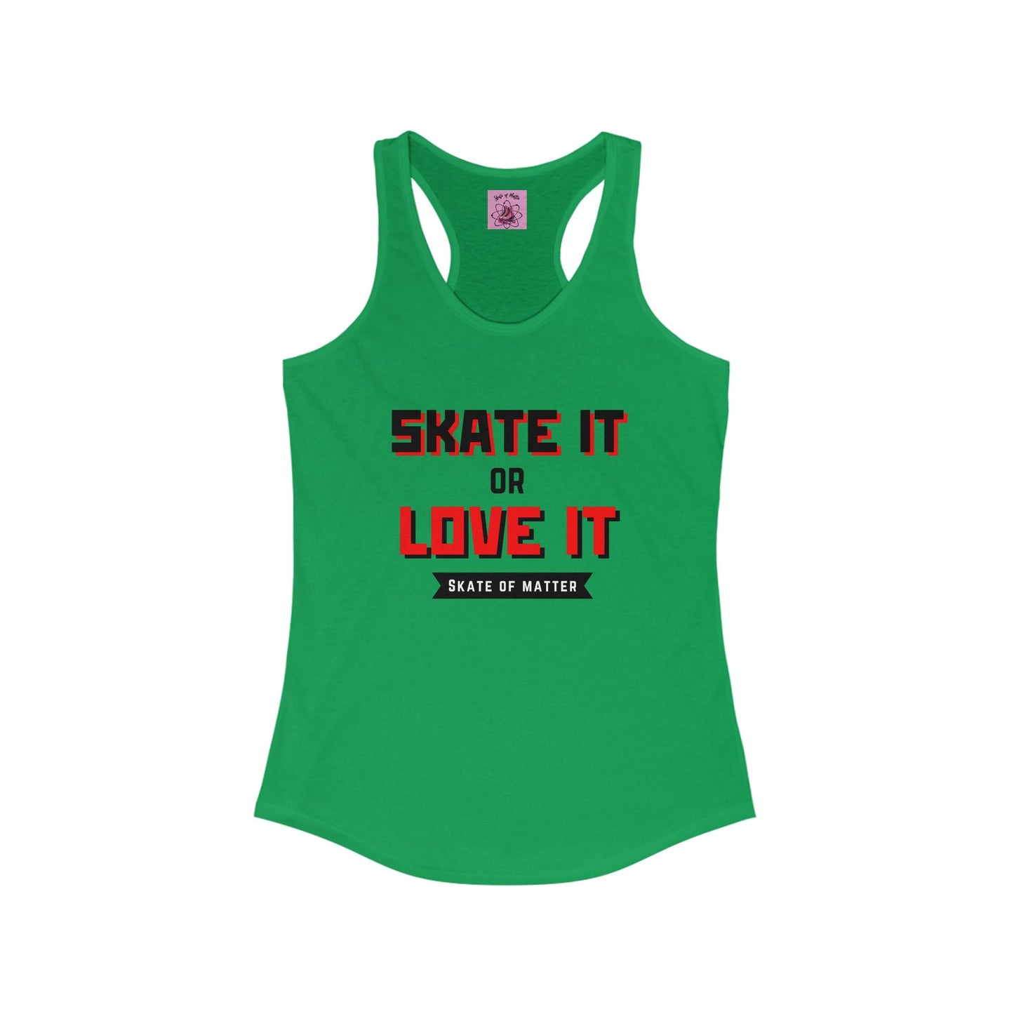 Women's Skate It Or Love It Racerback Tank