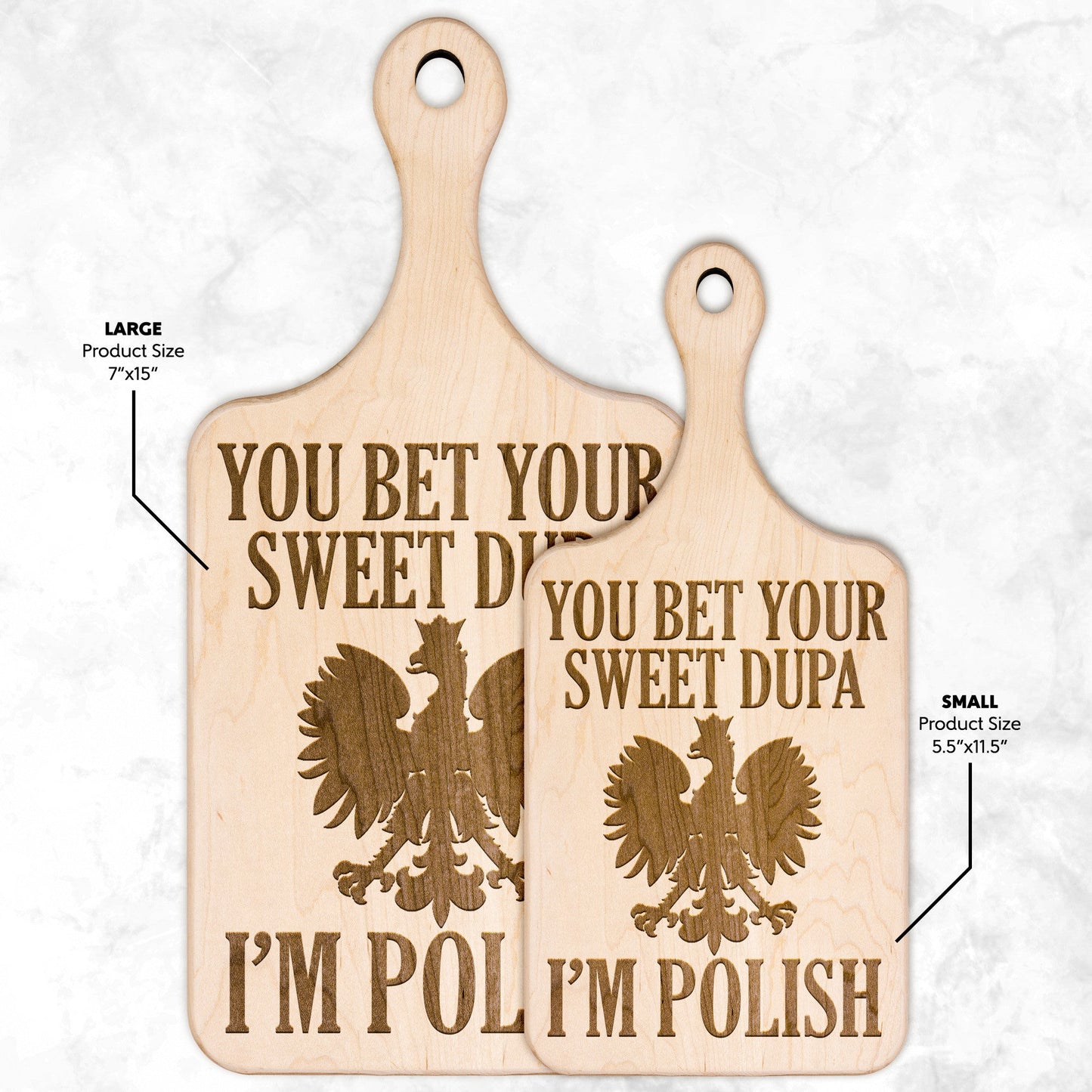 You Bet Your Sweet Dupa Hardwood Paddle Cutting Board